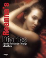 Reanna's Diaries: A Celebration in Photographs 3037664959 Book Cover