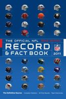 The Official NFL Record and Fact Book 2011 1603208879 Book Cover