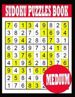 Sudoku Puzzle Book: Medium Sudoku Puzzle Book including Instructions and answer keys - Sudoku Puzzle Book for Adults B0848TSZCC Book Cover