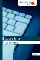 Loose Ends 3845446781 Book Cover