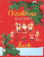 Christmas activity: Book for kids B0BMSRJT4C Book Cover