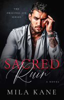 Sacred Ruin: A Dark Mafia Romance (Original Sins) B0FQ1PJJWT Book Cover