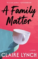 A Family Matter: A Novel 1668078899 Book Cover