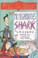 Mr Megamouth's Shark Lessons 0439994330 Book Cover