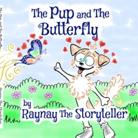 The Pup and the Butterfly B09MM5YS3V Book Cover