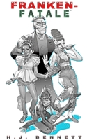 Franken-Fatale 1388294591 Book Cover
