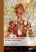 Les aventures crabuesques de Moja Ciotka Fanfan (French Edition) 2342368941 Book Cover
