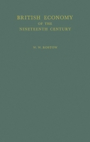 British Economy of the Nineteenth Century: Essays 0313232083 Book Cover