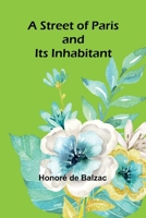 A Street of Paris and Its Inhabitant 9362999056 Book Cover