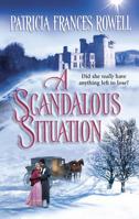 A Scandalous Situation 037329316X Book Cover