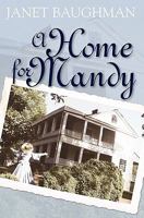 A Home for Mandy 1451579667 Book Cover