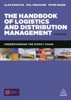 Handbook of Logistics and Distribution Management 0749433655 Book Cover