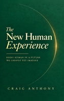The New Human Experience 064895465X Book Cover