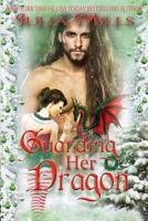 Guarding Her Dragon 1540831736 Book Cover