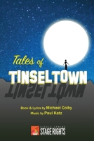 Tales of Tinseltown: A Movieland Musical 0692222995 Book Cover