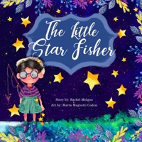 The Little Star Fisher 1717461573 Book Cover