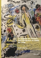 La gamine du Tourel: Des Cévennes aux montagnes au Nord du Laos 2414809353 Book Cover