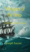 "Whispers of the Deep: The Sinking of the Jack Ross" B0CWXP2ZSD Book Cover