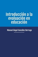 Introducción a la evaluación en educación (Spanish Edition) B0CVNNRKNH Book Cover