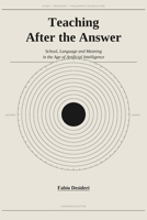 Teaching After the Answer B0GVGSLZTM Book Cover