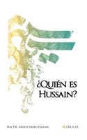 �Qui�n es Hussain? 099978773X Book Cover