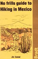 Bradt: No-Frills Hiking in Mexico 1564405583 Book Cover