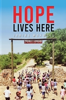 Hope Lives Here 0578875209 Book Cover
