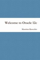 Welcome to Oracle 12c 1291820922 Book Cover