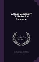 A Small Vocabulary of the Dankali Language 1296946258 Book Cover