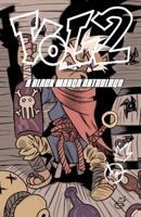 Vol.2: The Black Manga Anthology Continues (Vol.1) B0D234B437 Book Cover