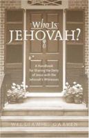 Who is Jehovah? 1591601789 Book Cover