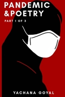 Pandemic & Poetry: Book 1 of 3 B08F6CG6FM Book Cover
