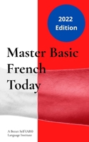 Master Basic French Today: Introductory Lessons 3115034474 Book Cover