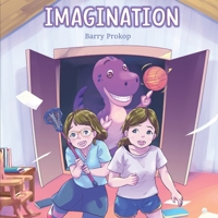 Imagination: In the beginning . . . . B08FV64GJ7 Book Cover