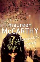 Somebody's Crying 1742370241 Book Cover
