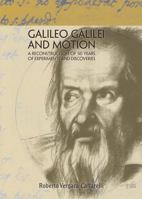 Galileo and motion 3642043526 Book Cover