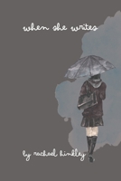 When She Writes B0FMFJQJKF Book Cover