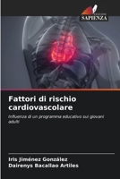 Fattori di rischio cardiovascolare 6206847586 Book Cover