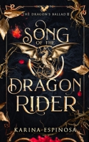 Song of the Dragon Rider (The Dragon's Ballad) B0F67P3X8C Book Cover