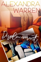 Displacement: A Building 402 Novella 1795571160 Book Cover