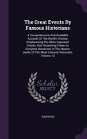The great events by famous historians, v. 12 1171753985 Book Cover