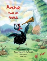 Archie Finds His Voice 1737694107 Book Cover