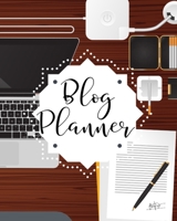 Blog Planner: Organizer and Business Journal for Blog Management Monthly Tracking 1696464633 Book Cover