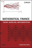 Mathematical Finance: Theory, Modeling, Implementation 0470047224 Book Cover
