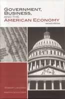 Government, Business, and the American Economy 0139491325 Book Cover