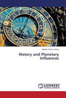 History and Planetary Influences 3848406357 Book Cover