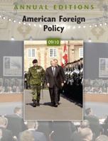 Annual Editions: American Foreign Policy 09/10 0073397644 Book Cover