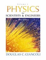 Physics for Scientists and Engineers, Vol. 1 (Third Edition) 013021518X Book Cover