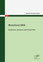 Metallized DNA 3836674653 Book Cover