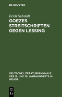 Goezes Streitschriften Gegen Lessing 3112373774 Book Cover